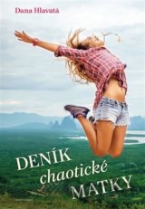 Deník chaotické matky