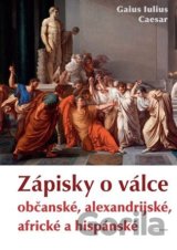 Zápisky o válce občanské, alexandrijské, africké a hispánské