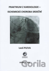 Praktikum z kardiologie - Ischemická choroba srdeční