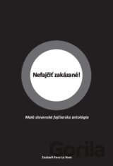 Nefajčiť zakázané!