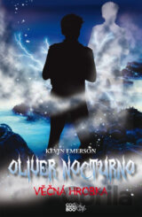 Oliver Nocturno: Věčná hrobka