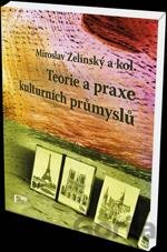 Teorie a praxe kulturních průmyslů