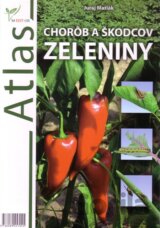 Atlas chorôb a škodcov zeleniny