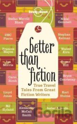 Better Than Fiction