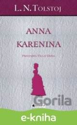L. N. Tolstoj – Anna Karenina