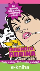 Diagnóza: rodina