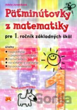 Päťminútovky z matematiky pre 1. ročník základných škôl