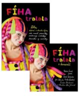 Kolekcia Fíha tralala