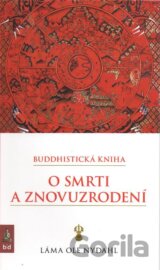 Buddhistická kniha o smrti a znovuzrodení