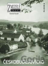 Zmizelé Čechy - Českobudějovicko