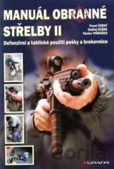Manuál obranné střelby II
