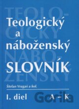 Teologický a náboženský slovník (A - K)