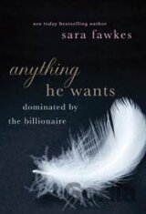 Anything He Wants