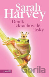 Deník zkrachovalé lásky
