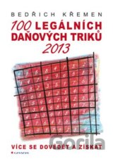 100 legálních daňových triků 2013