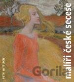 Malíři české secese (1888 - 1918)
