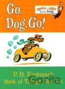 Go, Dog. Go!