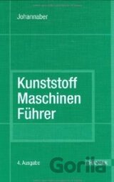 Kunststoff- Maschinenführer