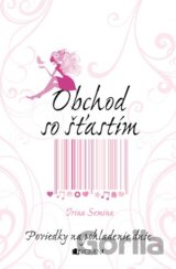 Obchod so šťastím