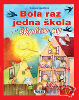 Bola raz jedna škola