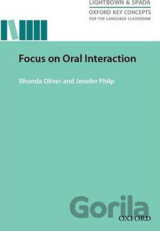 Focus on Oral Interaction