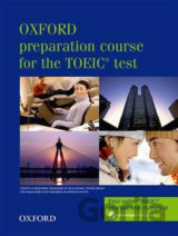 Oxford Preparation Course for the Toeic: Test Student´s Book