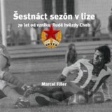 Šestnáct sezón v lize