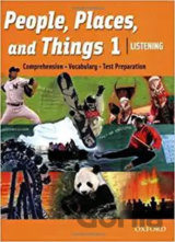 People, Places and Things Listening 1: Student´s Book