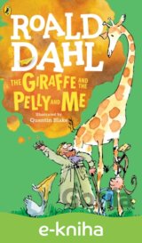 The Giraffe and the Pelly and Me