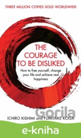 Courage To Be Disliked
