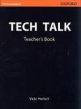 Tech Talk Pre-intermediate: Teacher´s Book