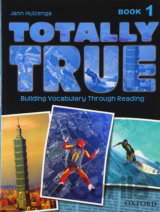 Totally True 1: Student´s Book