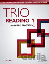 Trio Reading Level 1: Student Book with Online Practice