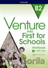 Venture into First for Schools: Workbook With Key Pack