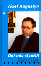 Oni nás stvořili