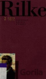 Rainer Maria Rilke - Evropský básník z Prahy