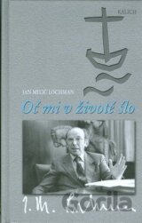 Oč mi v životě šlo