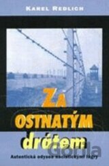 Za ostnatým drátem