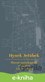 Slavné sociologické výzkumy (1899–1949)
