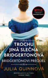 Trochu jiná slečna Bridgertonová
