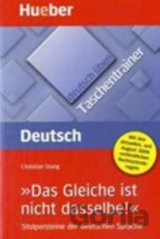 Gleiche Ist Nicht Dasselbe! (A2/C2) Dut