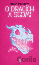 O dracích a Sedmi
