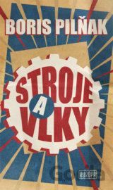 Stroje a vlky