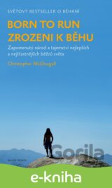 Born to Run - Zrozeni k běhu