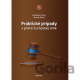 Praktické prípady z práva Európskej únie