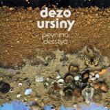 Dezo Ursiny: Pevnina detstva