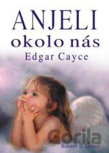 Anjeli okolo nás