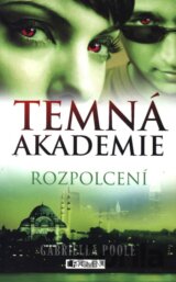 Temná akademie 3: Rozpolcení