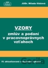 Vzory zmlúv a podaní v pracovnoprávnych vzťahoch IV.