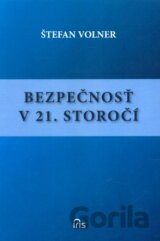 Bezpečnosť v 21. storočí